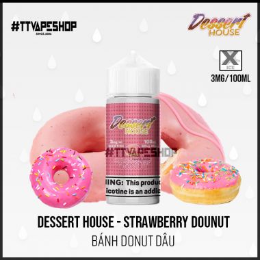 Dessert House Freese 3mg/100ml - Strawberry Dounut - Bánh Donut Dâu