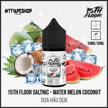 15th Floor 30mg/30ml - Water Melon Coconut - Dưa Hấu Dừa