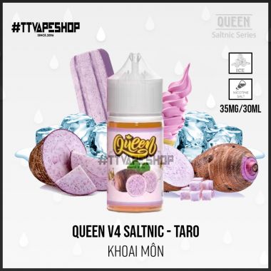 Queen v4 Saltnic Taro - Khoai Môn 35-50mg/30ml