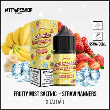 Fruity Mist Saltnic 35-55mg/30ml - Straw Mango ( Xoài Dâu )