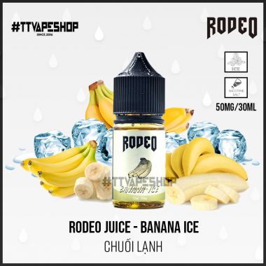 Rodeo Juice Saltnic 35mg/30ml - Banana Ice - Chuối Lạnh