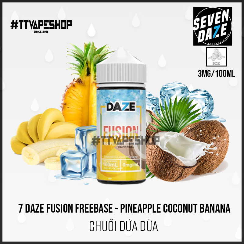 7 Daze Fusion 3-6mg/100ml Pineapple Coconut Banana - Chuối Dứa Dừa