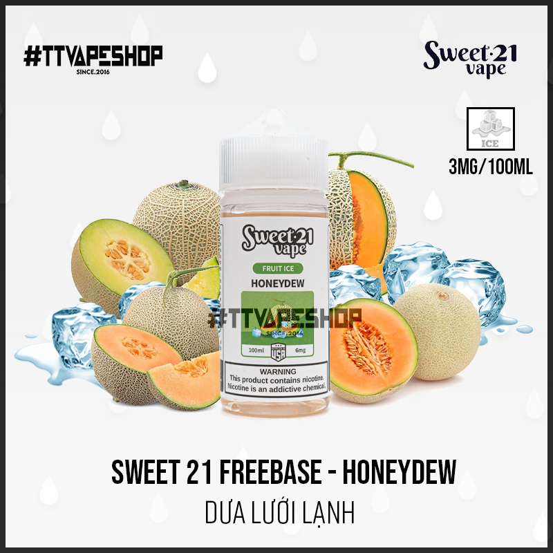 Sweet 21 Freebase 3-6mg/100ml - Honeydew - Dưa Lưới lạnh