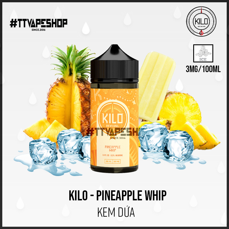 Kilo 3mg/100ml - PineApple Whip - Kem dứa