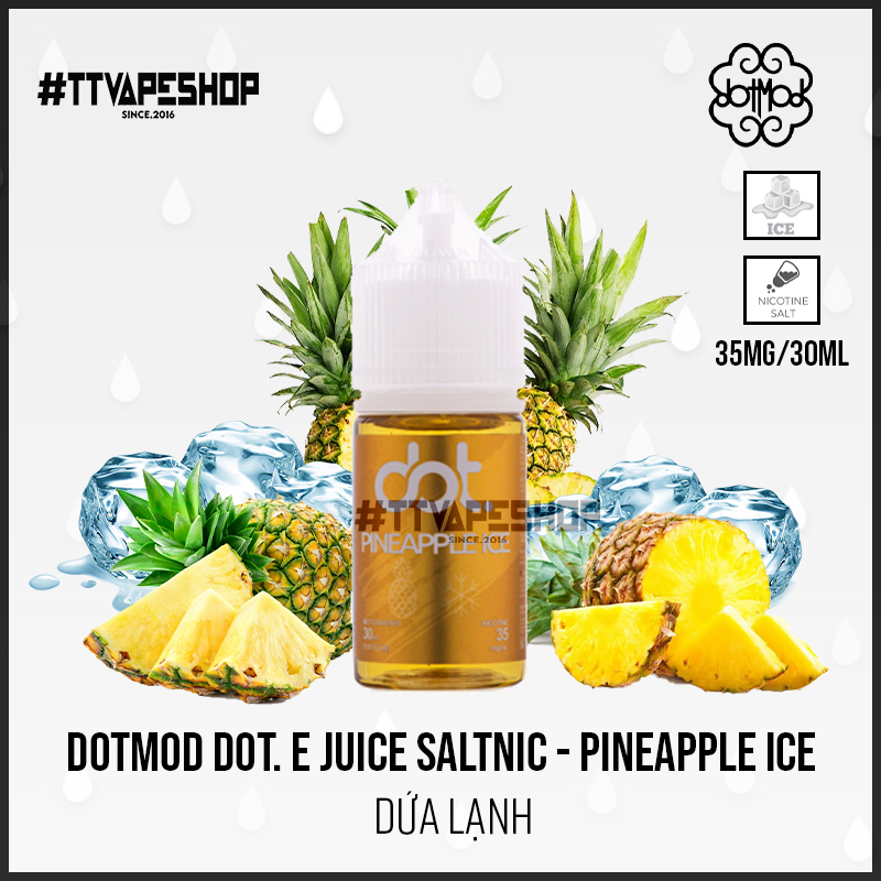 Dotmod Dot. E Juice Saltnic 35mg/30ml - Pineapple Ice - Dứa Lạnh
