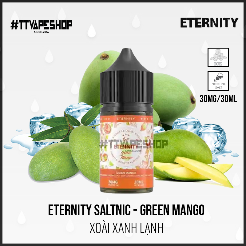Eternity 30mg/30ml - Green Mango - Xoài Xanh Lạnh