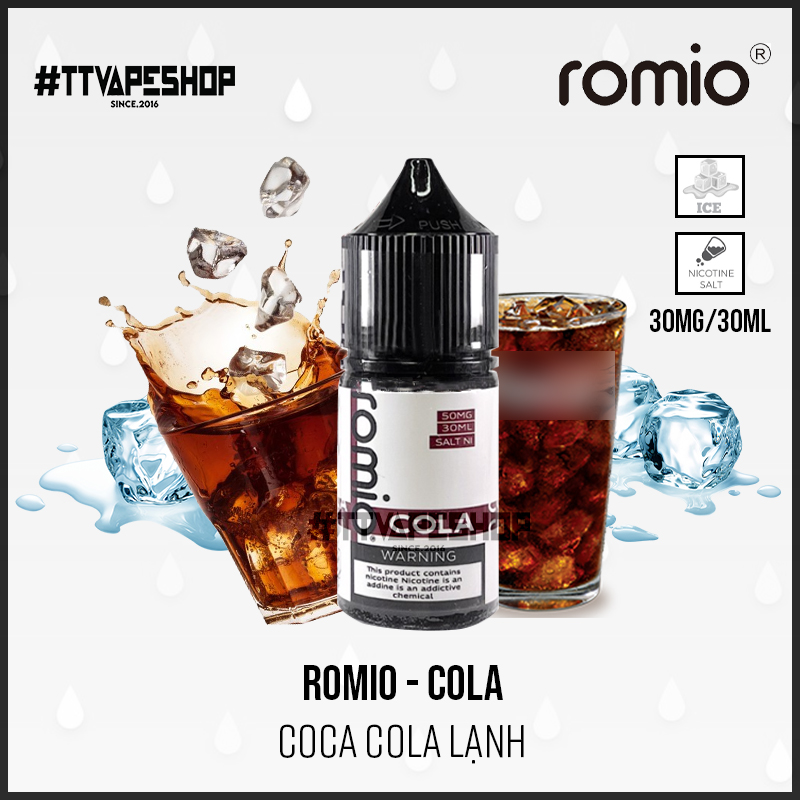 Romio Saltnic 30mg/30ml - Cola - Coca Cola Lạnh