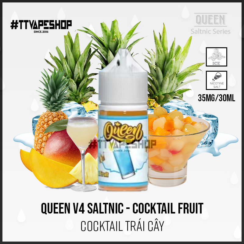 Queen v4 Saltnic Cocktail Fruit - Cocktail Trái Cây 35-50mg/30ml