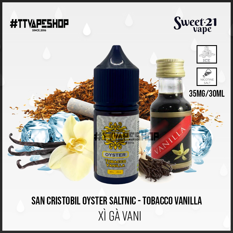 San Cristobil Oyster Tobacco Vanilla 35mg/30ml - Xì Gà Vani