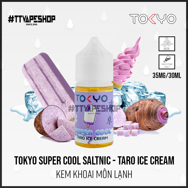 Tokyo Super Cool Saltnic - Taro ice cream - Kem khoai môn lạnh 35-50mg/30ml