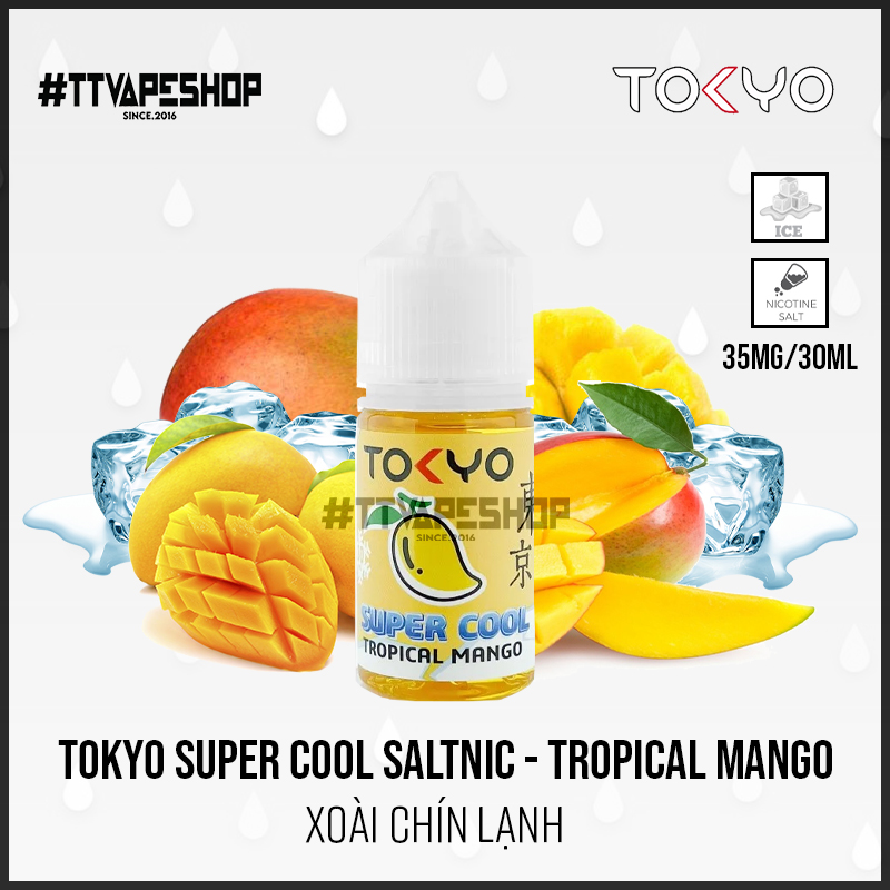 Tokyo Super Cool Saltnic - Tropical Mango - Xoài chín lạnh 35-50mg/30ml