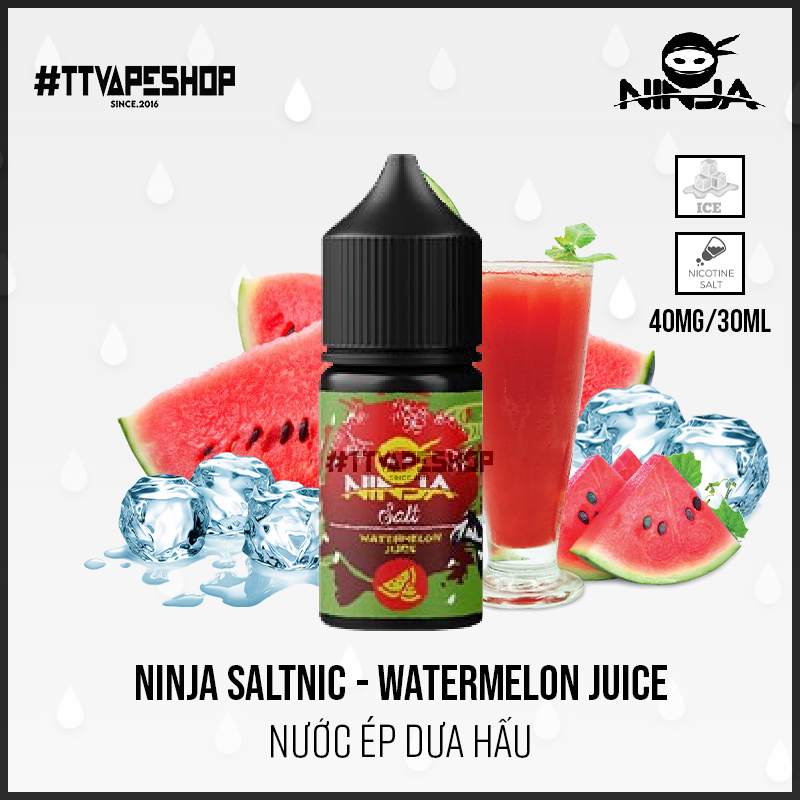 Ninja Saltnic - 60mg/30ml - Watermelon Juice ( Nước Ép Dưa Hấu )