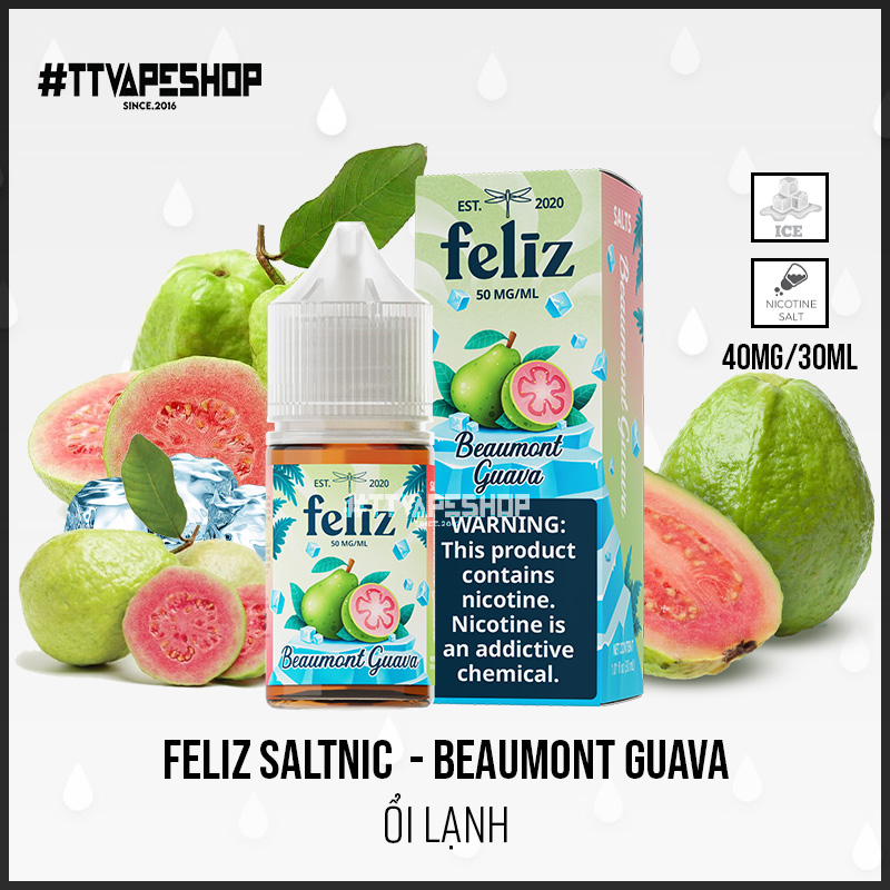 Feliz Salt Nic (40-50mg/30ml) - Beaumont Guava - Ổi