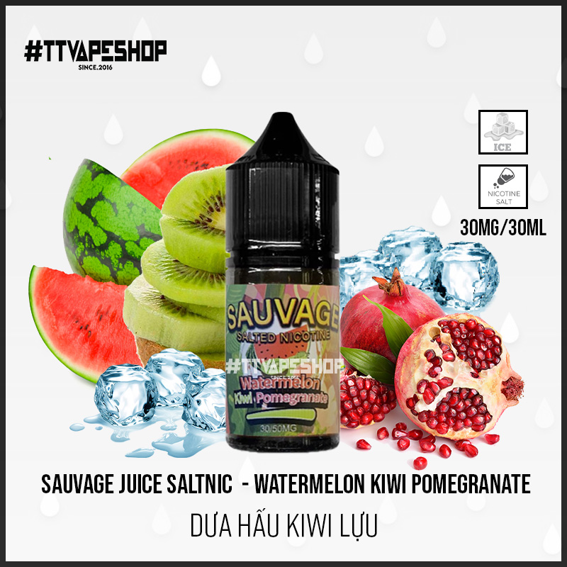 Sauvage Juice saltnic 30-50mg/30ml - Watermelon Kiwi Pomegranate ( Dưa Hấu Kiwi Lựu )