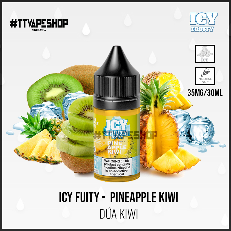 Icy Fruity Saltnic 35mg/100ml - Pineapple Kiwi - Dứa Kiwi