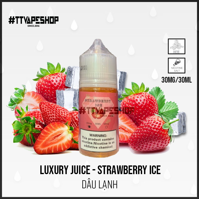 Luxury Juice 30mg/30ml - Strawberry Ice - Dâu Lạnh