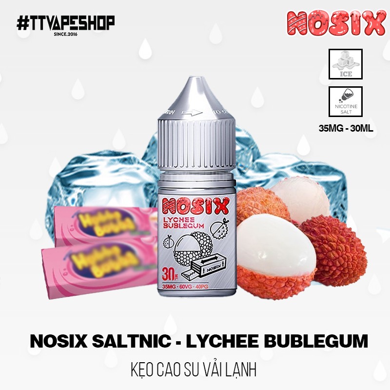 Nosix Saltnic Lychee Bublegum ( 35-55mg/30ml ) Kẹo Cao Su Vải Lạnh
