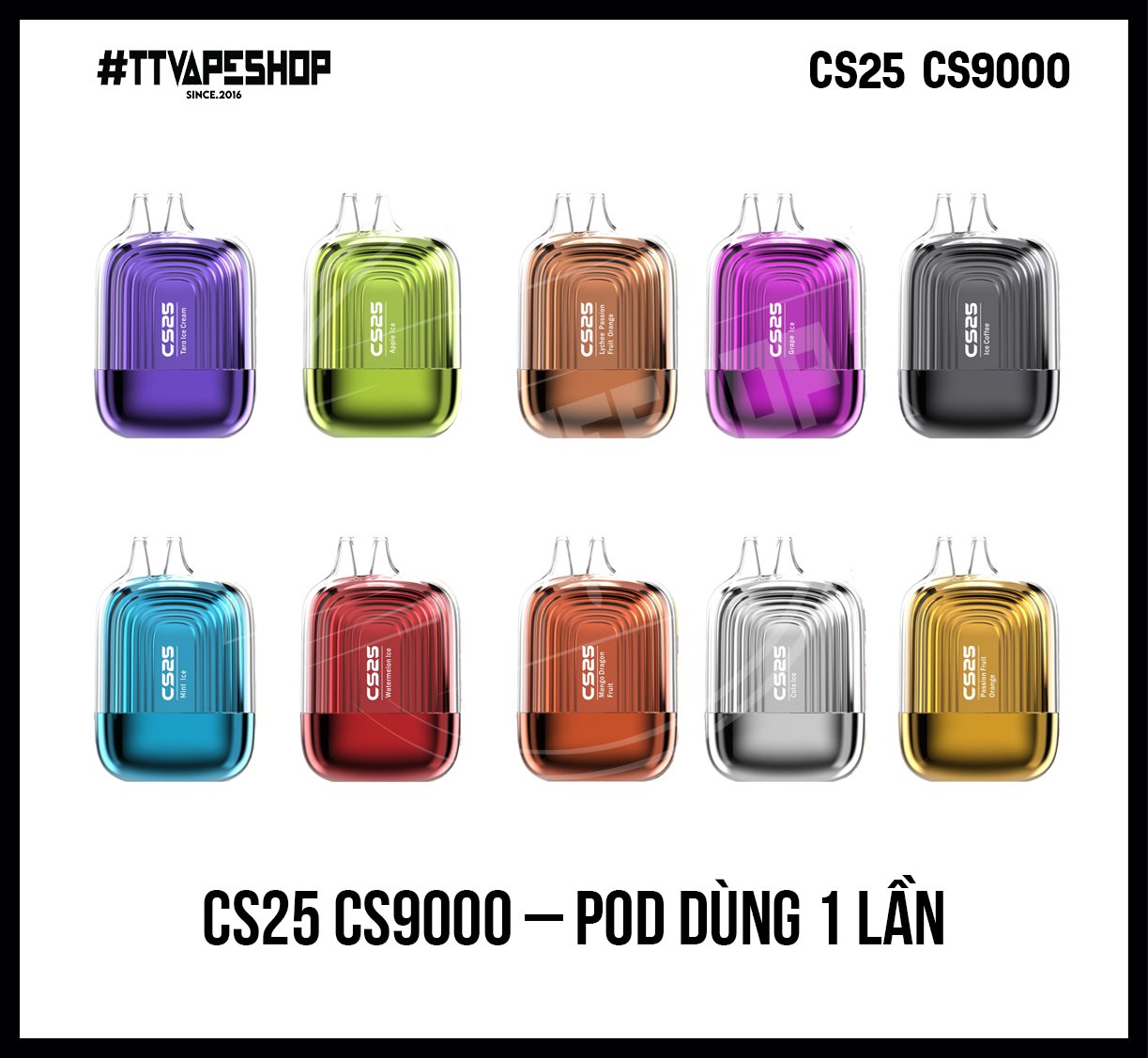 CS25 9000 Puffs ( Disposable Pod )
