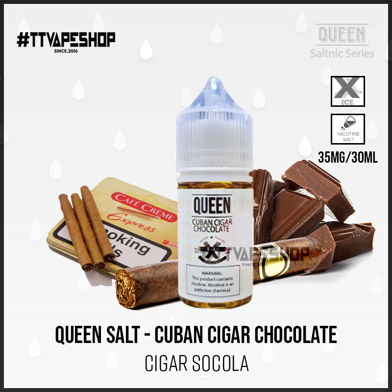 Queen Saltnic 35mg/30ml - Cuban Cigar Chocolate - Cà Phê Cigar