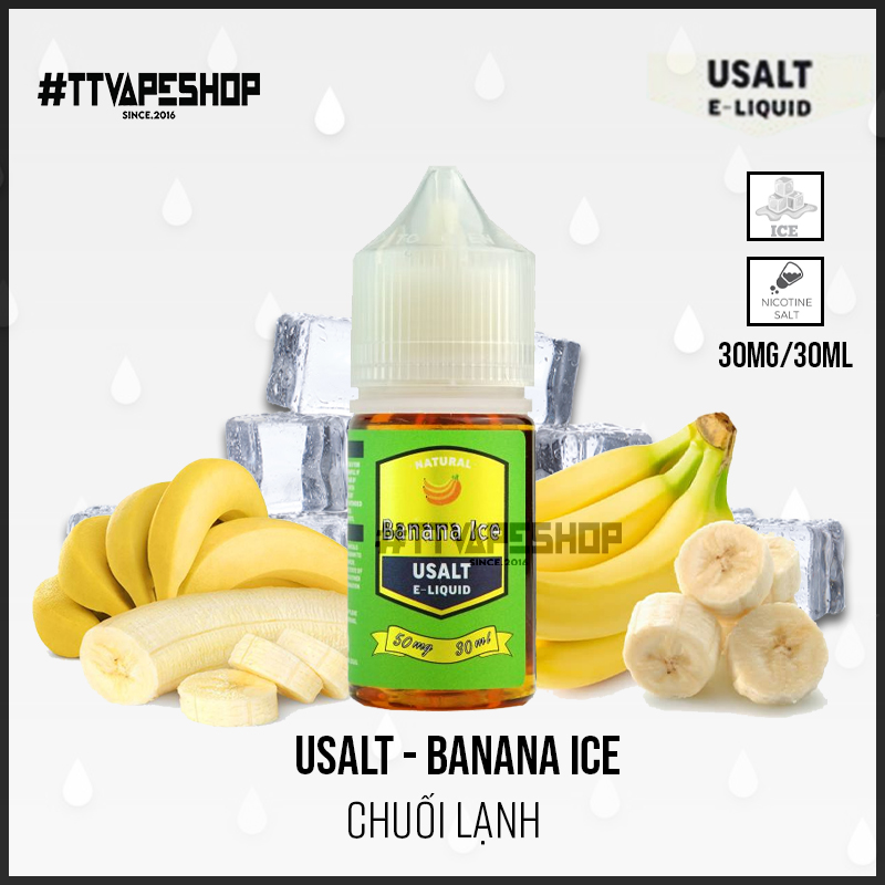 Usalt 30-50mg/3ml - Banana ice - Chuối Lạnh